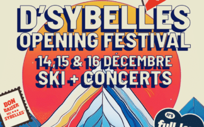 D’Sybelles Opening Festival